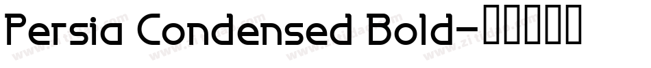 Persia Condensed Bold字体转换